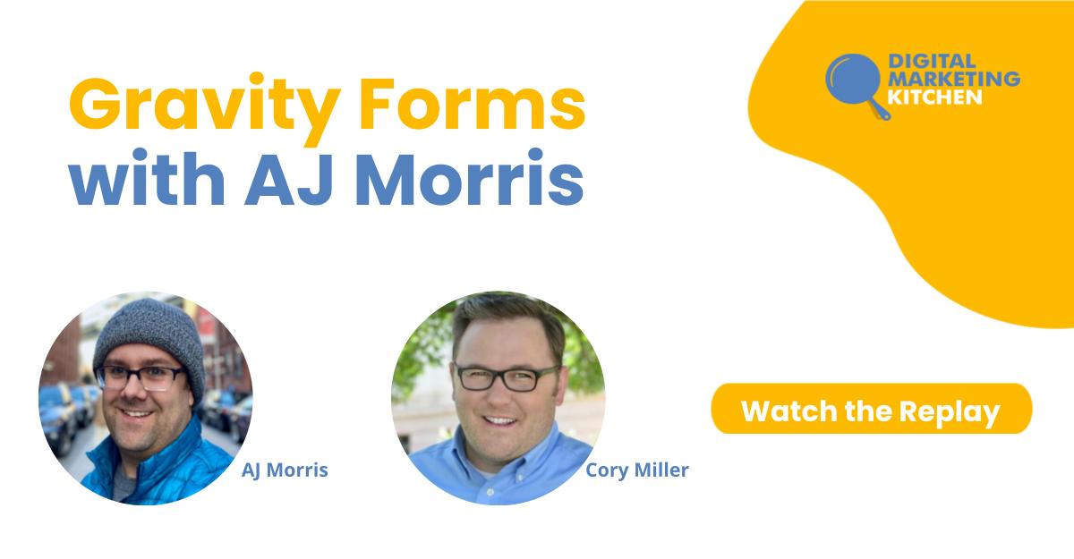 Watch the recording of AJ Morris discuss Gravity Forms